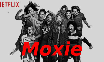 Moxie: Release Date, Trailer, Cast and More Updates!