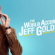 The World According to Jeff Goldblum Season 2: Official Release Date, Trailer and Latest Updates!