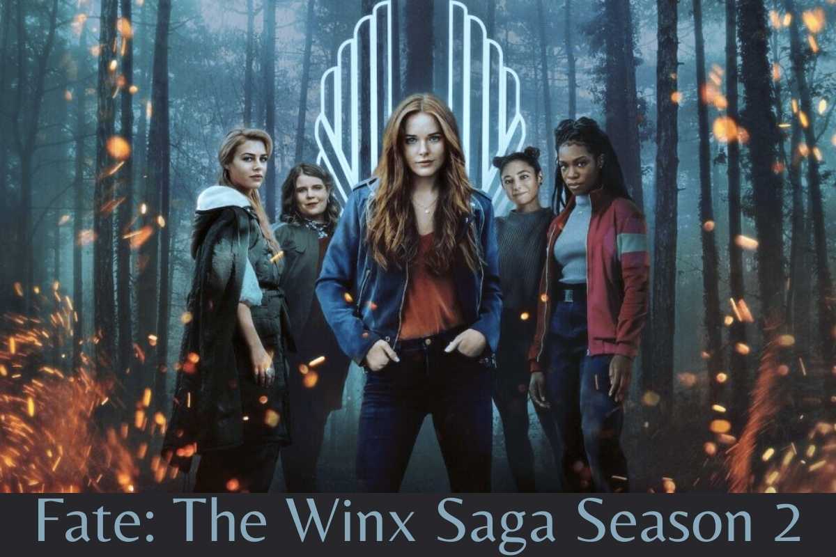 Fate: The Winx Saga Season 2,