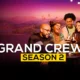 Grand-Crew-Season-2