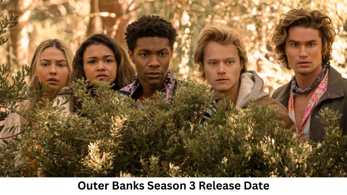 Outer Banks Season 3