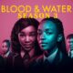 Blood & Water Season 3