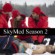 SkyMed Season 2