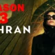 Tehran Season 3