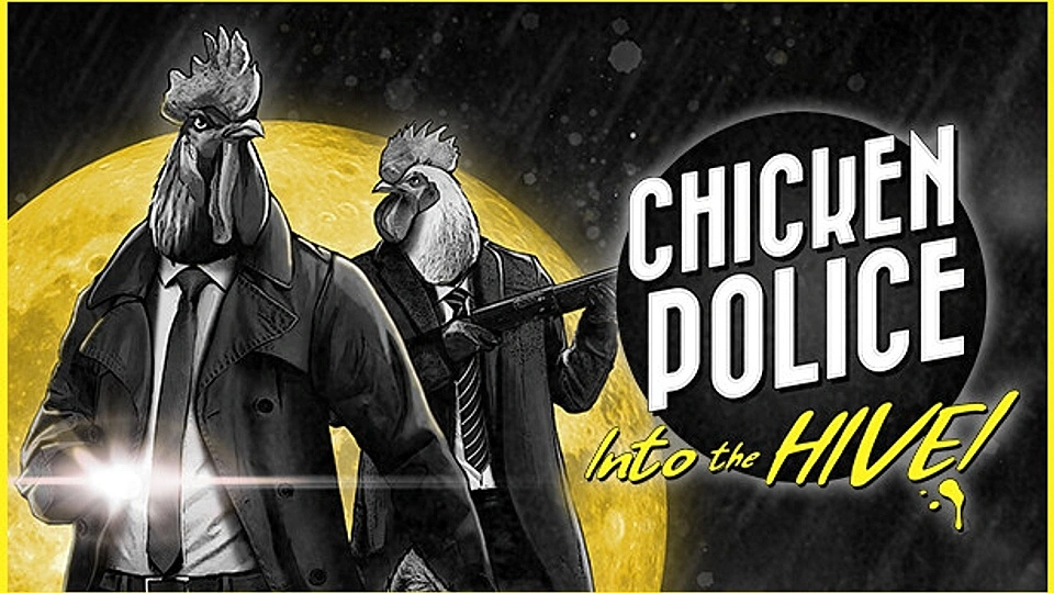 Chicken Police: Into the Hive